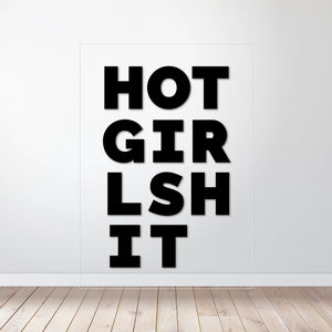 Hot Girl Shit